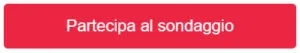 Partecipa al sondaggio
